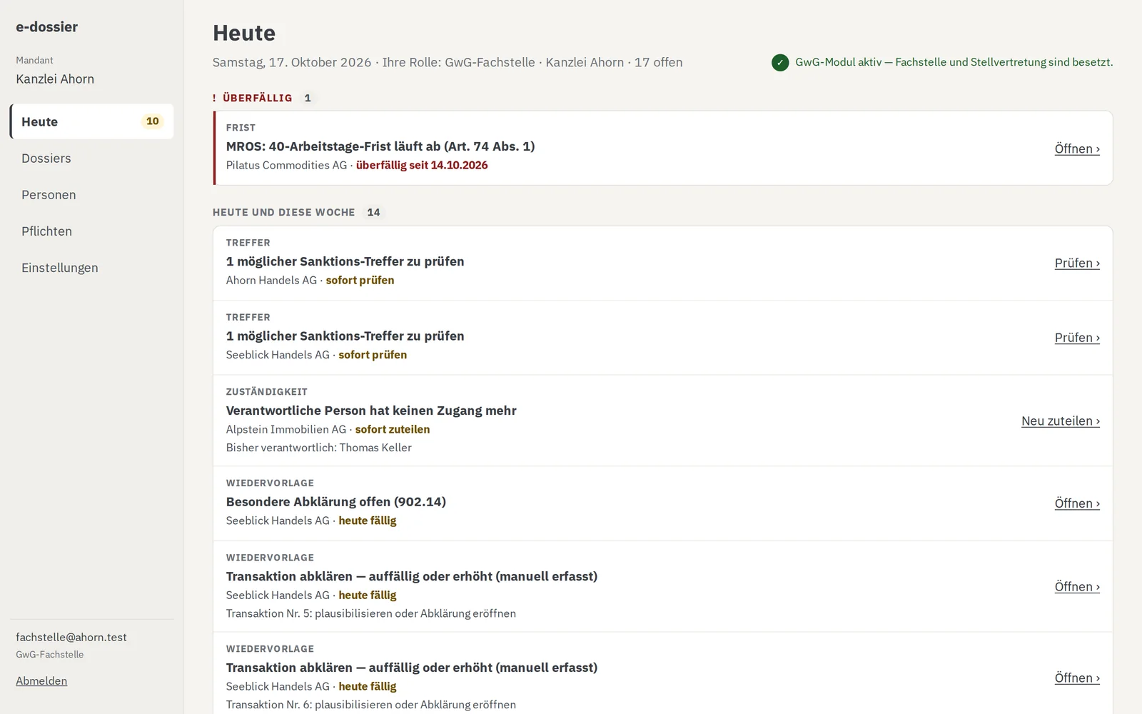 Startseite Heute der neuen e-dossier-Oberfläche mit erfundenen Testdaten: überfällige Frist, mögliche Sanktions-Treffer und Wiedervorlagen nach Dringlichkeit